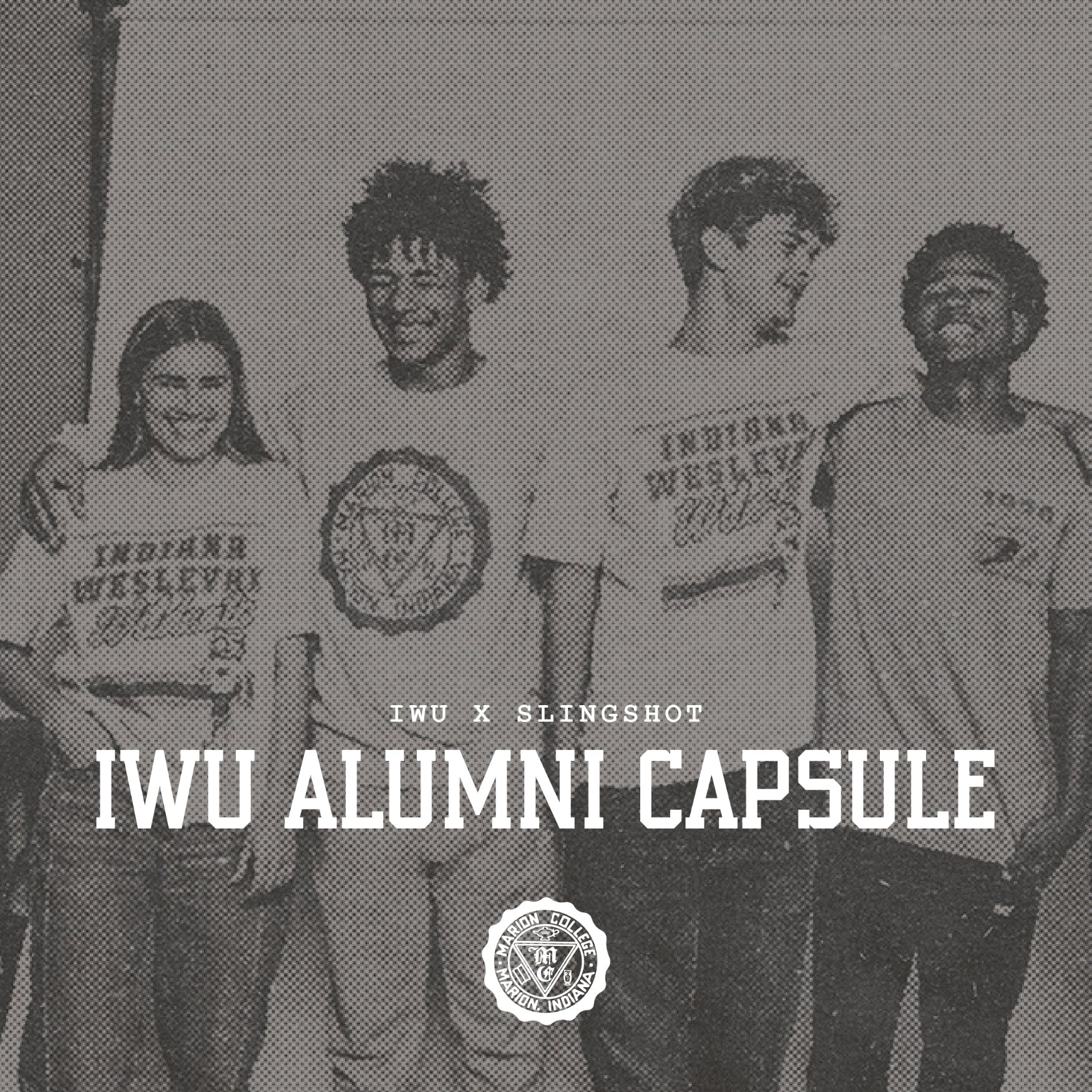 Black and white photo of four people wearing IWU t-shirts with text overlay 'IWU Alumni Capsule'.